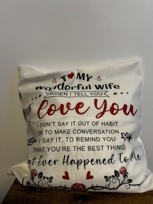 My wonderful wife pillow
